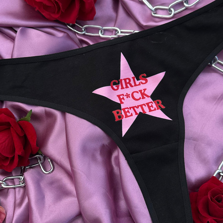 GIRLS F*CK BETTER THONGS