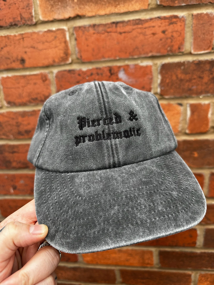 PIERCED & PROBLEMATIC EMBROIDERED BASEBALL CAP
