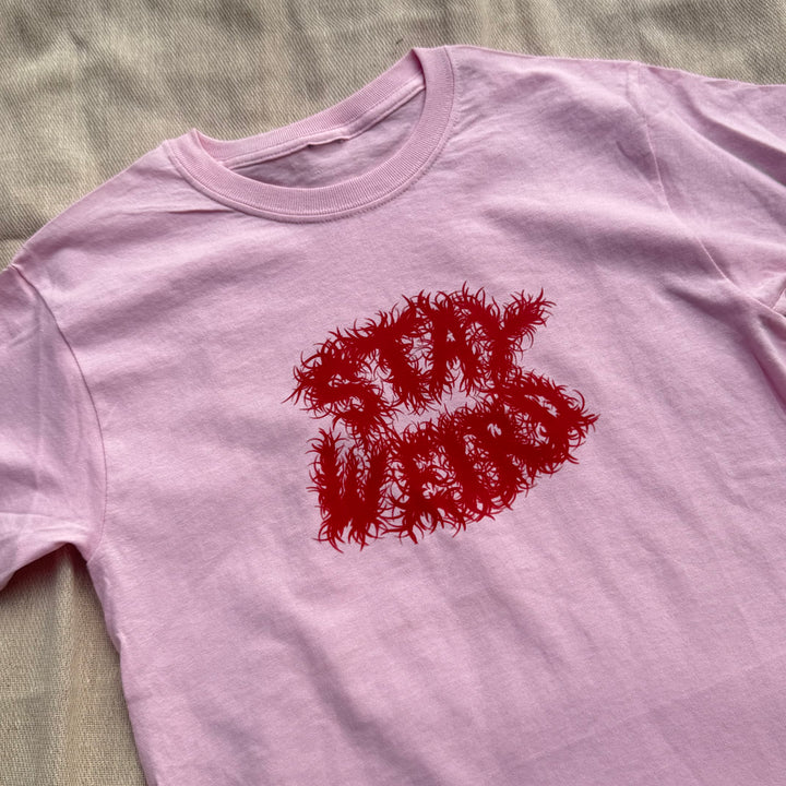 SAMPLE SALE - STAY WEIRD PINK T SHIRT