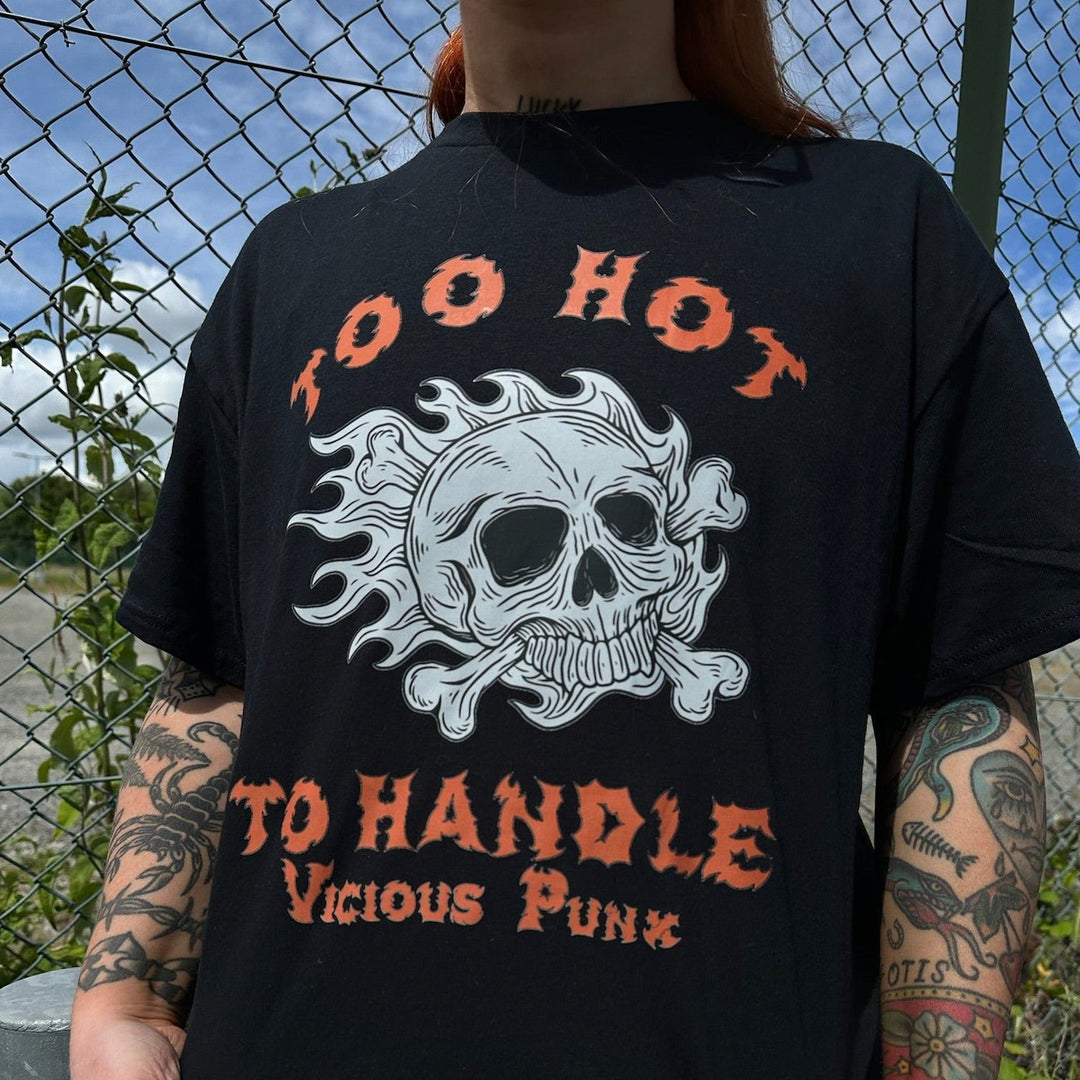 TOO HOT TO HANDLE SKULL T-SHIRT-Vicious Punx-Vicious Punx