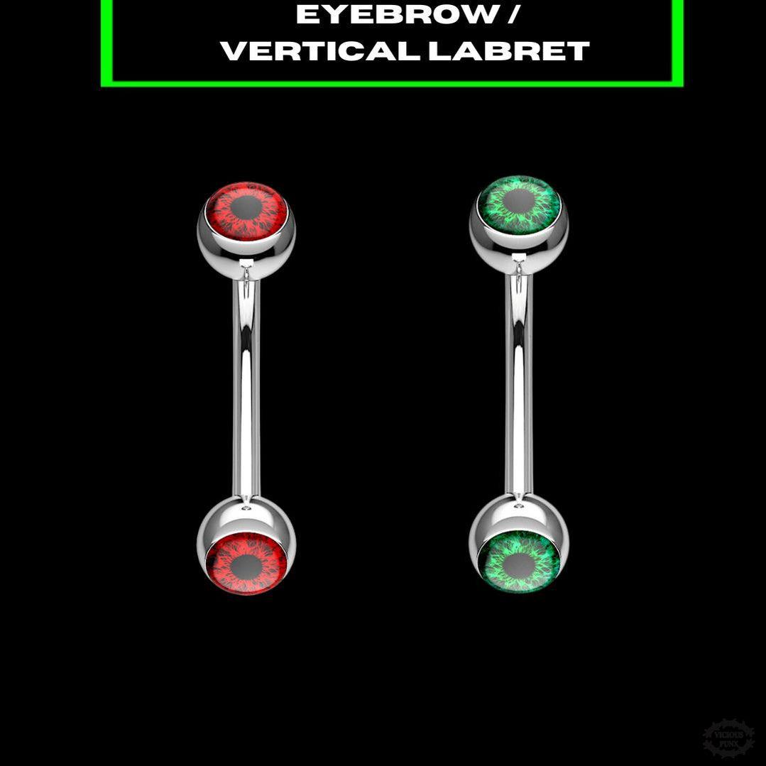 EYEBALL EYEBROW / VERTICAL LABRET